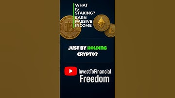 Crypto Basics | What is Staking? Earn Passive Income with Crypto!