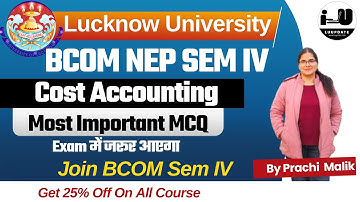 cost accounting lucknow university || cost accounting bcom 2nd year lucknow university || #luupdate