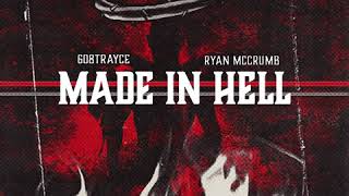 608Trayce - MADE IN HELL feat. Ryan McCrumb (Prod. 608Trayce) [Official Audio]