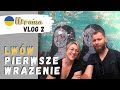 Lwów - Pierwsze wrażenie | VLOG 2 Ukraina