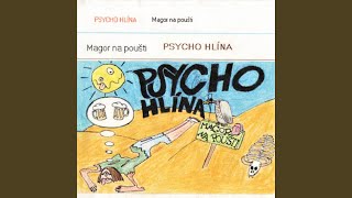 Video thumbnail of "Psychohlína - Seděl jsem si v hospodě"