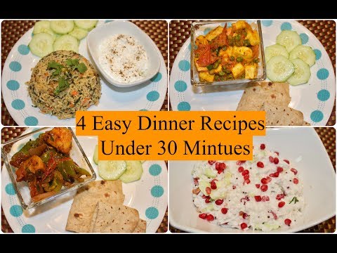 4-easy-indian-dinner-recipes-under-30-minutes-|-4-quick-dinner-ideas-|-simple-living-wise-thinking