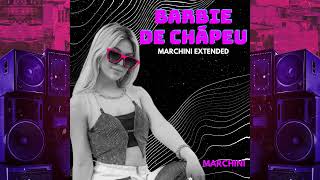 Melody - Barbie de Chapéu (Marchini EXT MIX)