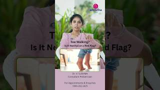 Toe Walking?  Is It Normal or a Red Flag?