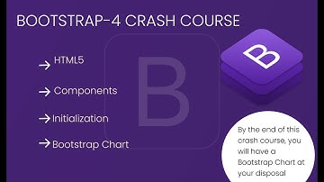 Bootstrap 4 Crash Course Parts 1 & 2