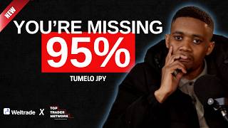 The 5 Things Most Traders Ignore: How to Become a Complete Trade | Tumelo JPY
