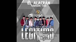 Legitimo -  el Alacrán (Tumbando Caña) ♪ 2017 chords