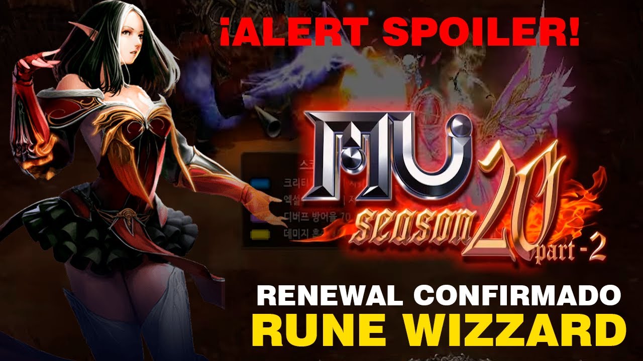 📢¡Spoiler RUNE WIZZARD Season 20 Part 2! 🧙‍♂️ Buffs y Cambios ÉPICOS en el Renewal | Mu Online 🔥