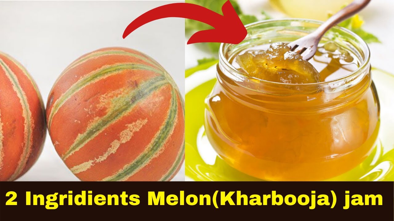 2 Ingredients Melon Jam Easy & Tasty 2024 YouTube