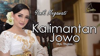 Yanik Megawati - Kalimantan Jowo