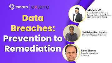 Tsaaro X Exterro | Data Breaches: Prevention to Remediation | #webinar #databreach #dataprivacy