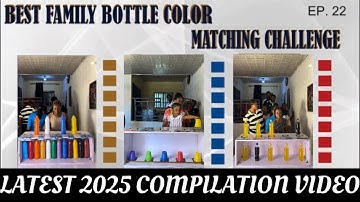 🆕🎯- THE MOST FUNNY, WONDERFUL & INTERESTING BOTTLE COLOR MATCHING CHALLENGE -2025 COMPILATION VIDEO