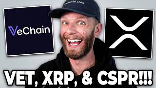 VeChain, XRP, &amp; CSPR Update!
