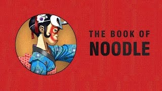 Gorillaz - The Book of Noodle