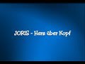 Joris - Herz über Kopf - Lyrics