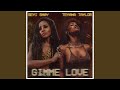 Gimme Love (Remix)