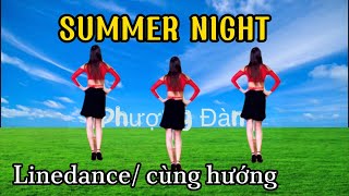 SUMMER NIGHT/ linedance / nhảy cùng hướng