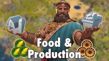 Civ VI: The Ultimate Guide To Food & Production Improvements