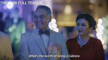🔴THE FULL TEASER OF "THE ALIBI"‼️