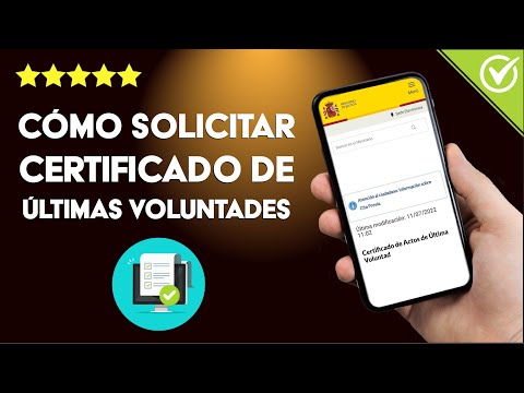 Cómo solicitar CERTIFICADO DE ÚLTIMAS VOLUNTADES