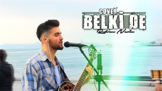 Rıdvan Narin - Belki De (Cover) Resimi