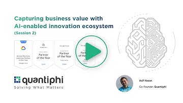 Google Next Session 2 : Capturing Business Value from AI - Asif Hasan