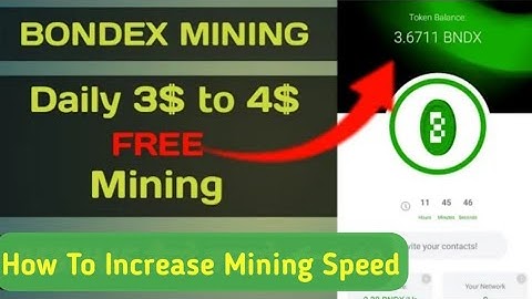 How To Increase Bondex Mining Speed ? Quick update | New Mobile Mining App |