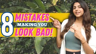 Want to look Stylish and Attractive? AVOID THESE MISTAKES! | Ishita Khanna