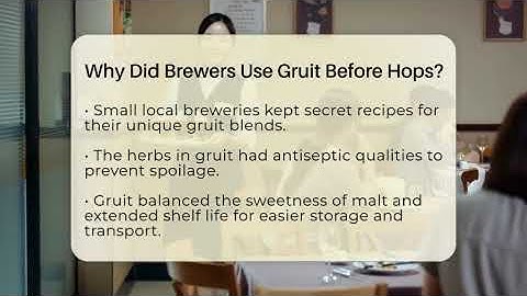 Why Did Brewers Use Gruit Before Hops? - The Pint Guy