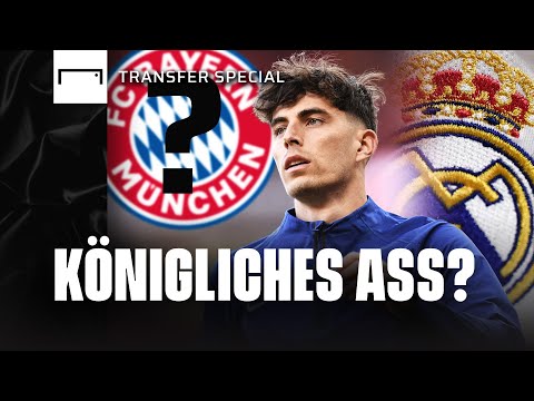 Havertz vor Chelsea-Aus: Was geht mit Real und Bayern? | Transfer Special