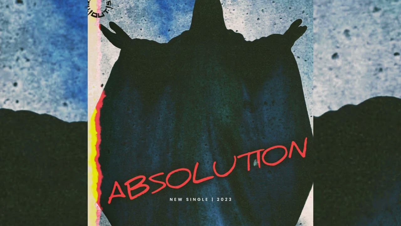 Watch Absolution - Three Ways Out on YouTube Watch Absolution - Three Ways Out on YouTube