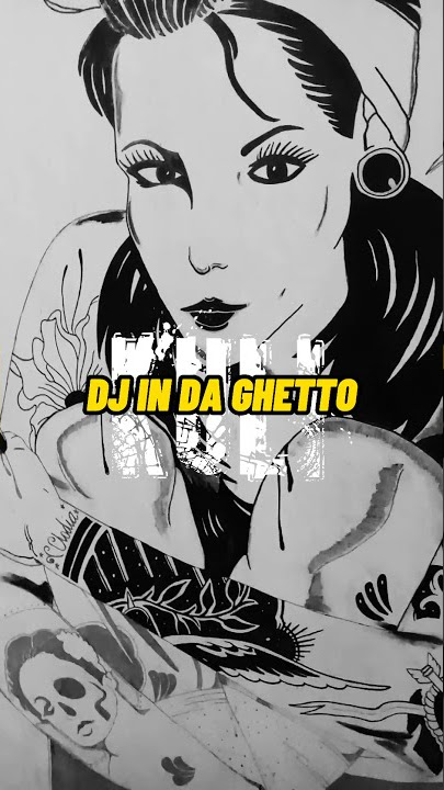 dj in da ghetto viral tiktok 2021