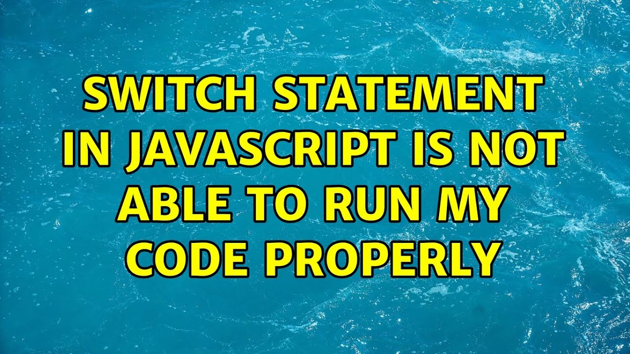 Switch statement in JavaScript is not able to run my code Properly ...