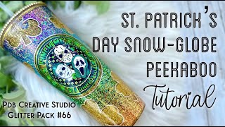 ST. PATRICKS SNOWGLOBE PEEKABOO TUTORIAL FT. PDB GLITTER PACK #66 | TECKWRAPCRAFT | CREATIVE FABRICA