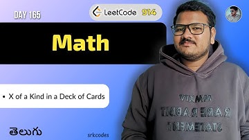 Leetcode 914: X of a Kind in a Deck of Cards in Telugu |  Bruteforce, GCD | Python DSA | srkcodes