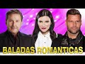 Laura Pausini, Ricardo Montaner, Ricky Martin ÉXITOS Sus Mejores Canciones