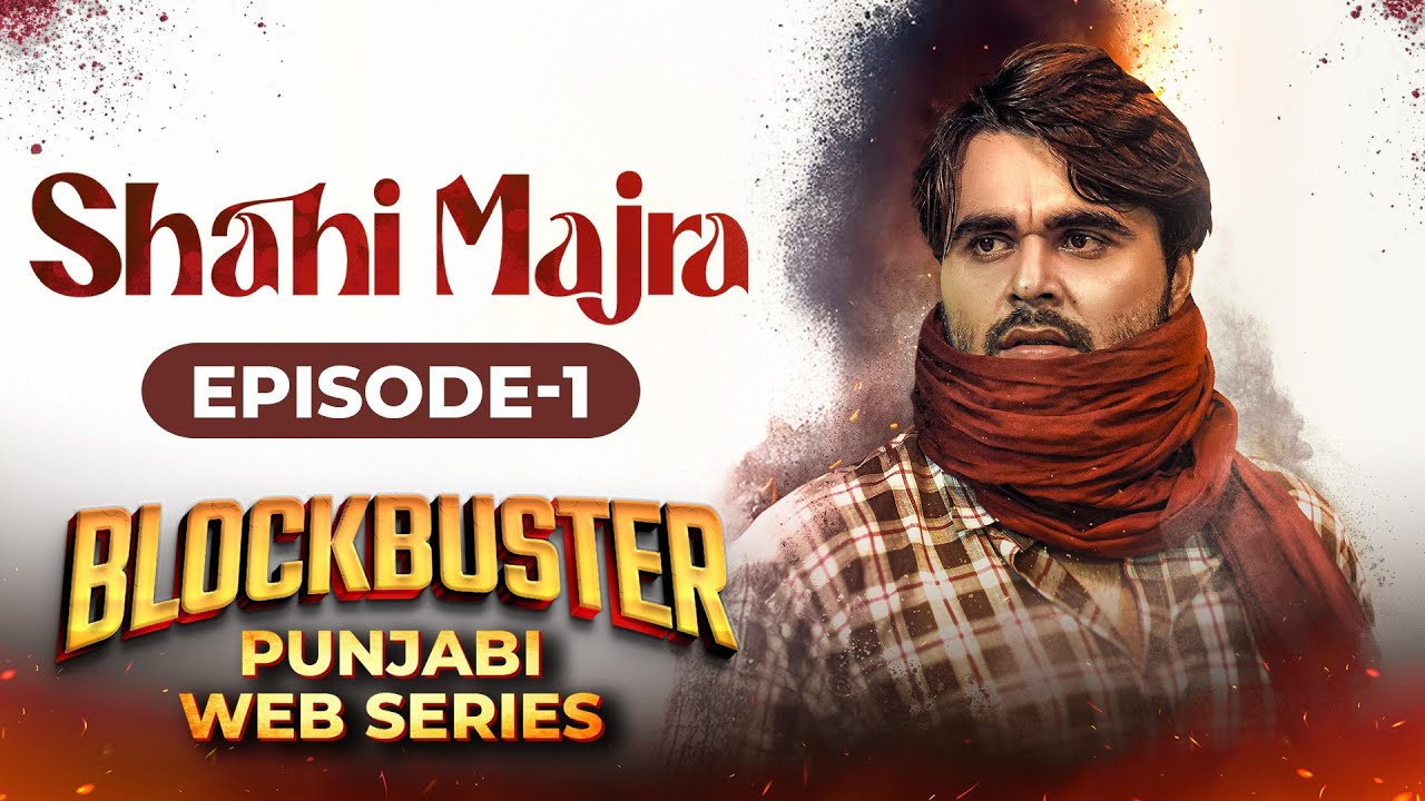 New Punjabi Web Series | Shahi Majra | Ninja | Nikeet Dhillon | Chaupal | Punjabi Web Series