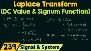 Laplace Transform of Basic Signals (DC Value & Signum Function)