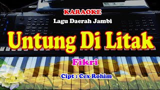 Lagu Kocak Daerah Jambi - UNTUNG DI LITAK - KARAOKE