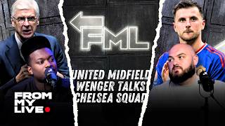 MANCHESTER UNITED MIDFIELD CRISIS & CHELSEA SQUAD SIZE!!! | FROM MY LIVE