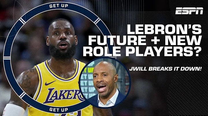 MULTIPLE PLAYERS NEED TO FILL ROLES!  Jwill on Lakers OFFSEASON choices + LeBron's FUTURE 😳 | Get Up - DayDayNews