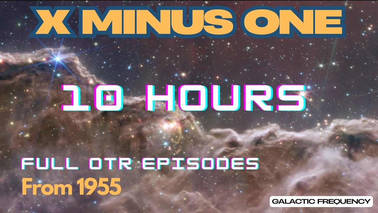 X Minus One - 10 hours - Complete Episodes - from 1955