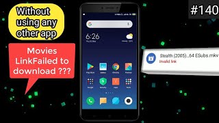2019 Latest Trick Fix and Repair Movies Downloading Failed without using any App in HINDI screenshot 2
