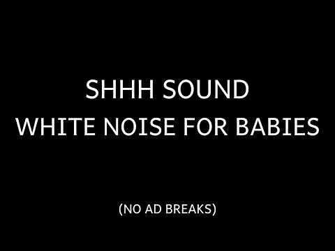 Calm Your Baby Instantly | Shhh White Noise for Babies | Sleep All Night | No Ads