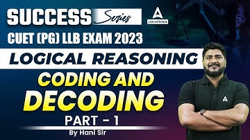 Coding And Decoding In Logical Reasoning For CUET PG 2023 LLB #1