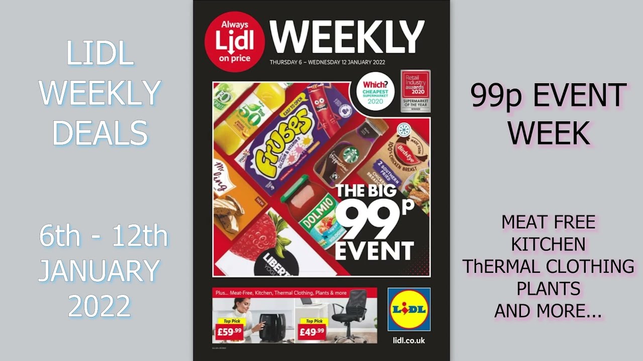 Lidl Weekly Deals 6th - 12th January 2022 99p Event Week