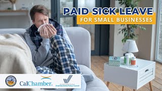 Paid Sick Leave and Employee Handbook Reminders | Free Webinar by CalOSBA & CalChamber