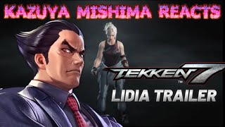 Kazuya Mishima Reacts - Tekken 7 Lidia Sobieska Character Reveal Trailer