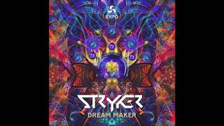 Stryker - Dream Maker