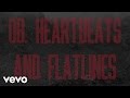 Atreyu - Heartbeats And Flatlines (Commentary)